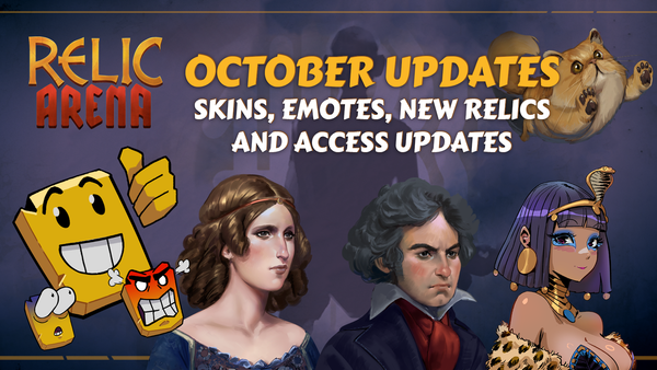October Blog: Skins, Emotes, New Relics, and Access Updates